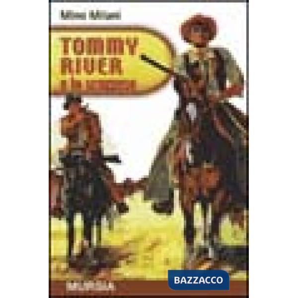 Tommy River e lo scozzese