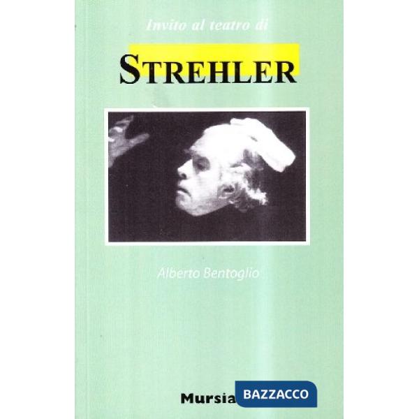 Invito al teatro di Strehler