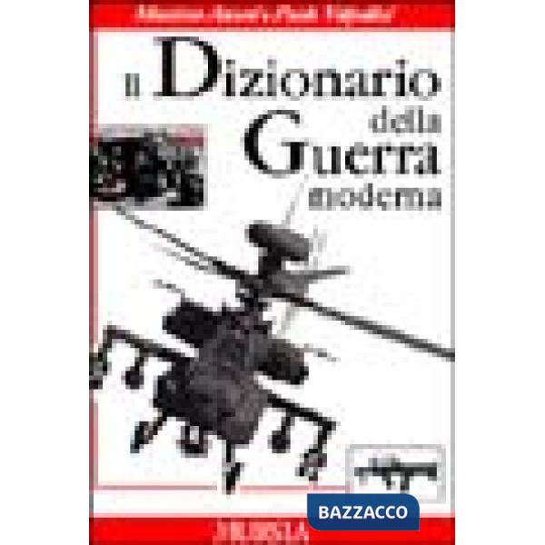 Dizionario della guerra moderna