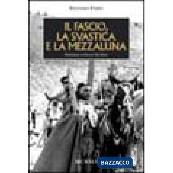 Fascio la svastica e la mezza luna (Il)