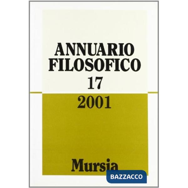 Annuario filosofico 2001. Vol. 17