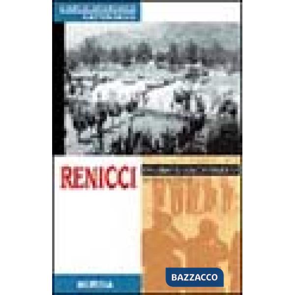 Renicci. Un campo di concentramento in riva al Tevere