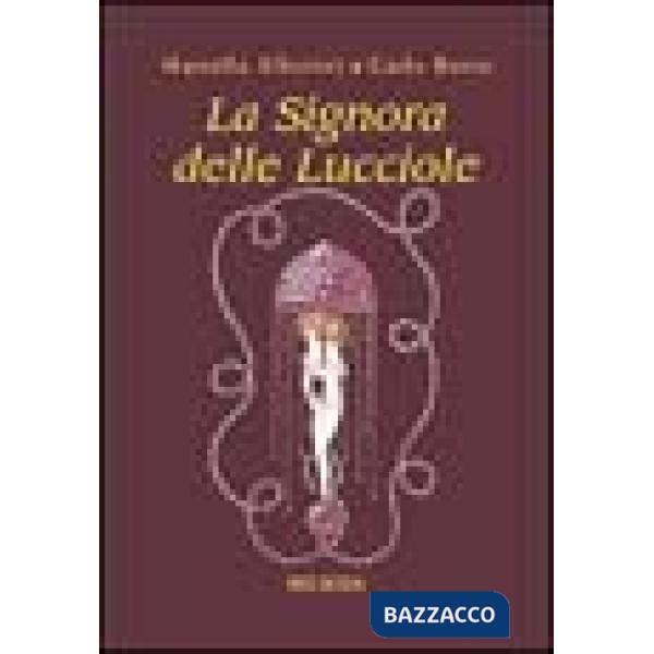 Signora delle lucciole (La)