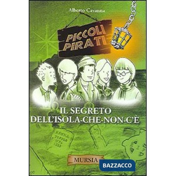 Segreto dell'isola che non c'è (Il)