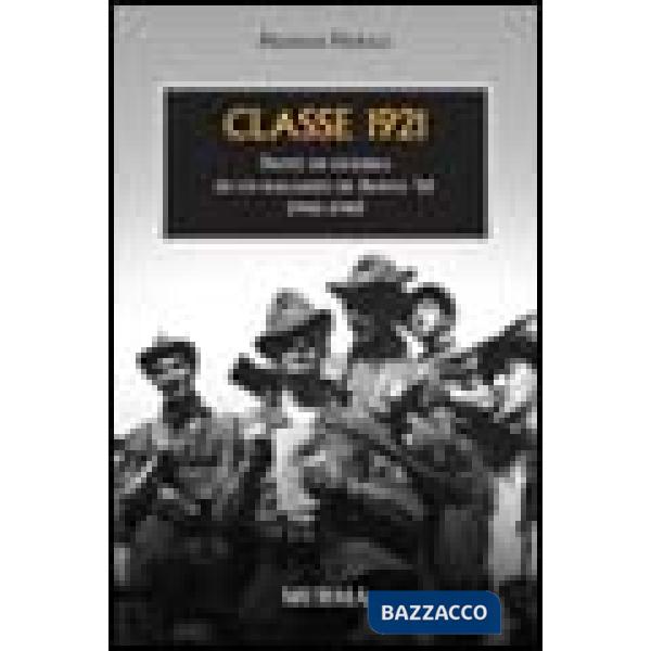 Classe 1921. Note di guerra di un ragazzo di Aosta '41. 1941-1945