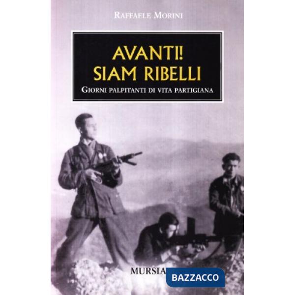 Avanti! Siam ribelli