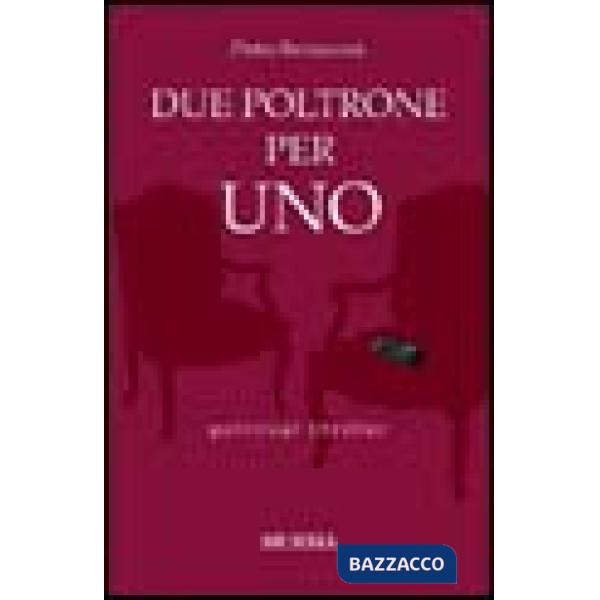 Due poltrone per uno