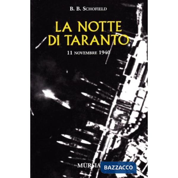 Notte di Taranto. 11 novembre 1940 (La)