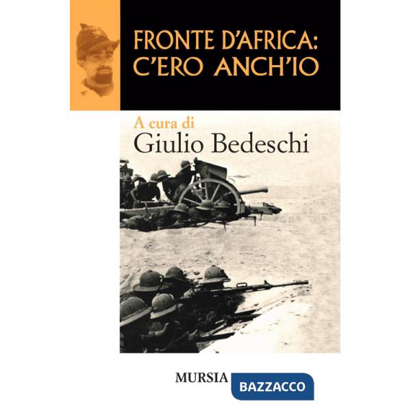 Fronte d'Africa: c'ero anch'io