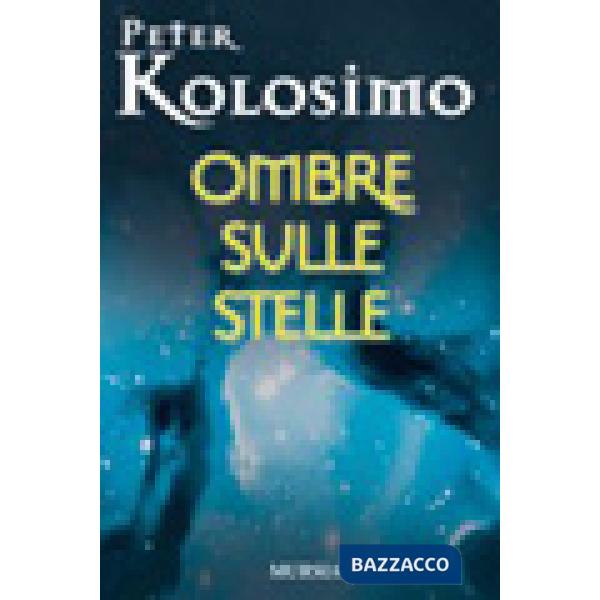 Ombre sulle stelle