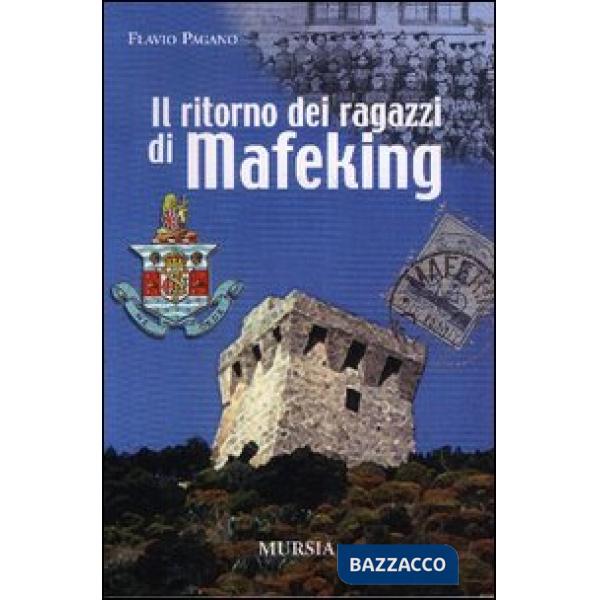 Ritorno dei ragazzi di Mafeking (Il)