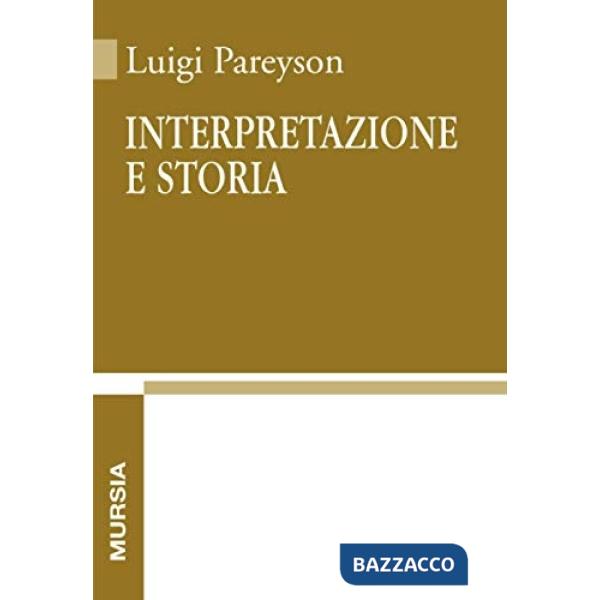 Interpretazione e storia