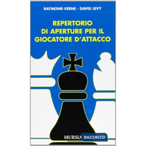 Repertorio di aperture per il giocatore d'attacco