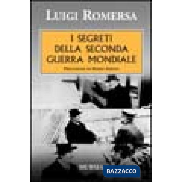 Segreti della seconda guerra mondiale (I)