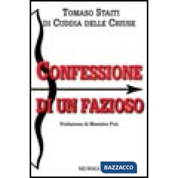 Confessione di un fazioso