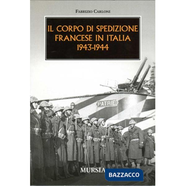 Corpo di spedizione francese in Italia 1943-1944 (Il)