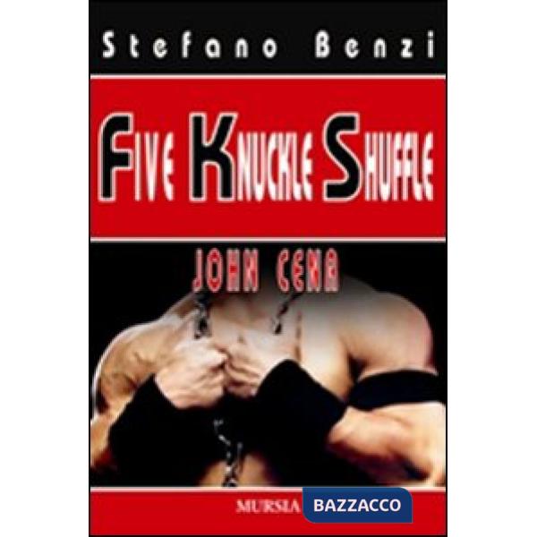 Five Knuckle Shuffle. John Cena