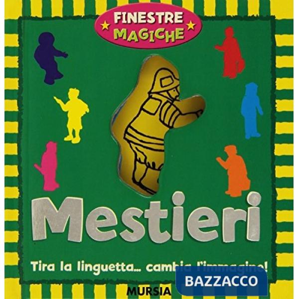 Mestieri. Tira la linguetta