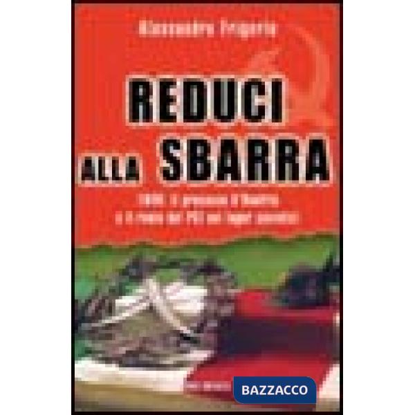 Reduci alla sbarra