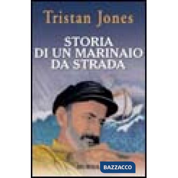 Storia di un marinaio da strada