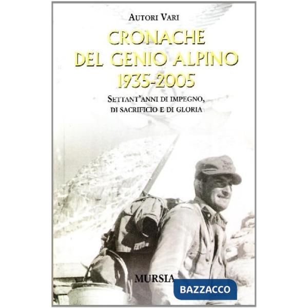 Cronache del Genio Alpino (1935-2005)