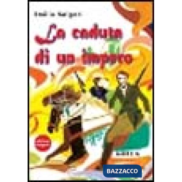 Caduta di un impero (La)