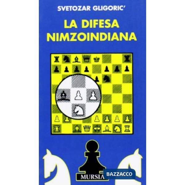 Difesa nimzoindiana (La)