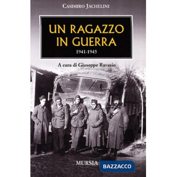 Ragazzo in guerra 1941-1945 (Un)