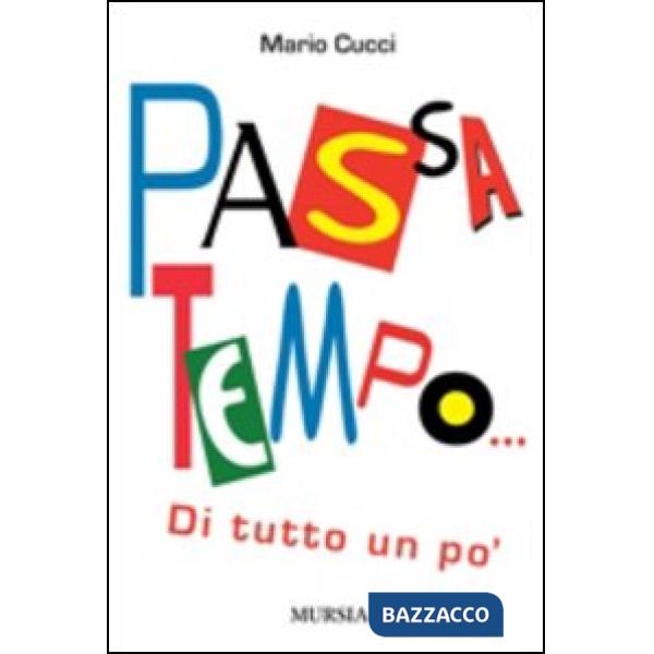 Passatempo... Di tutto un po'