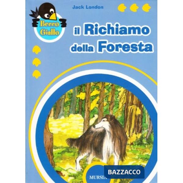 Richiamo della foresta (Il)