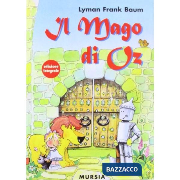 Mago di Oz. Ediz. integrale (Il)
