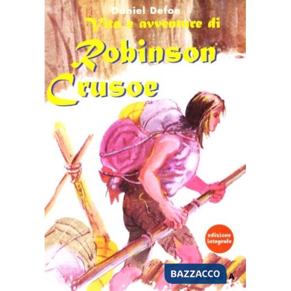 Vita e avventure di Robinson Crusoe