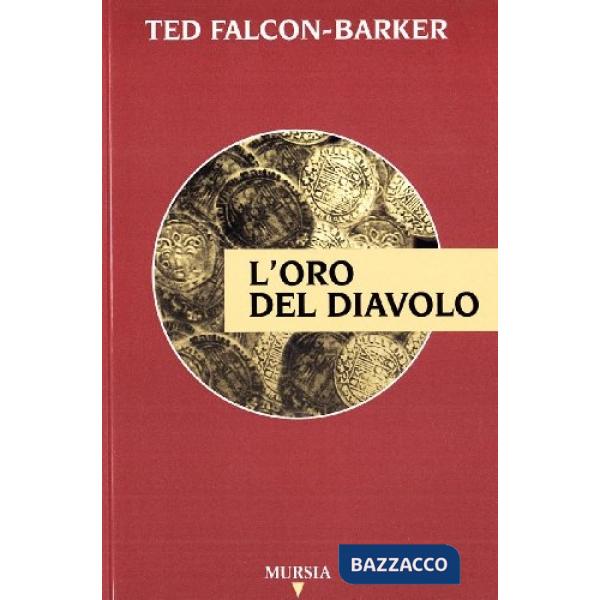 Oro del diavolo (L')