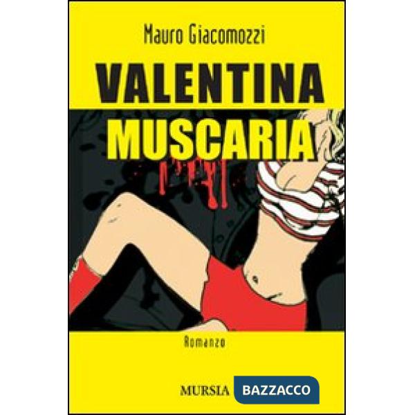 Valentina Muscaria