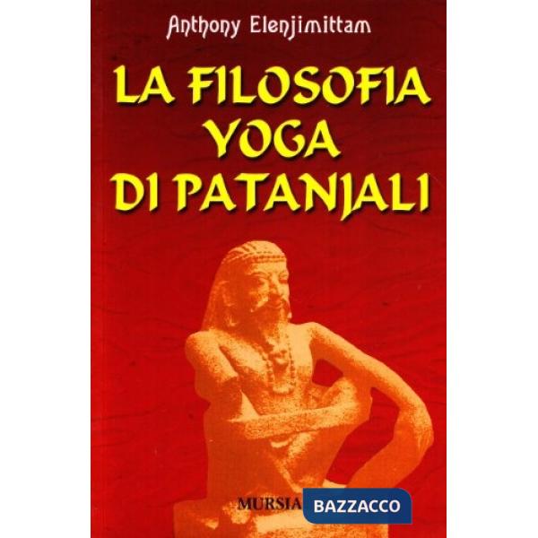Filosofia yoga di Patanjali (La)