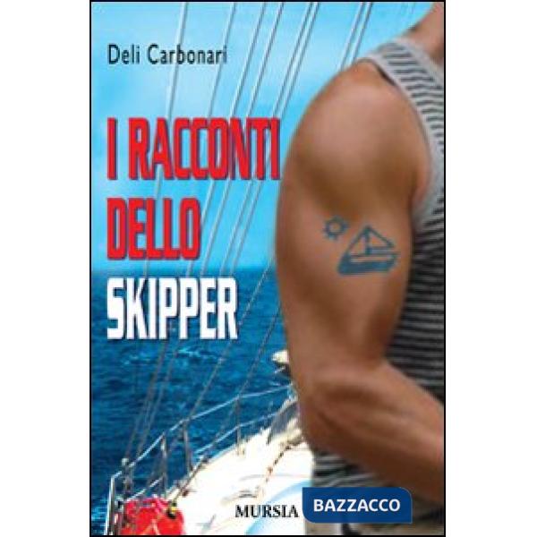 Racconti dello skipper (I)