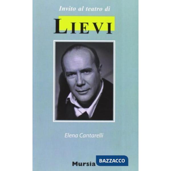 Invito al teatro di Lievi