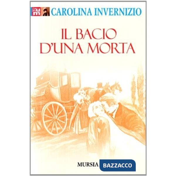 Bacio di una morta (Il)