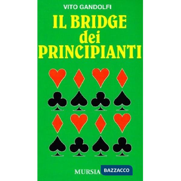 Bridge dei principianti (Il)
