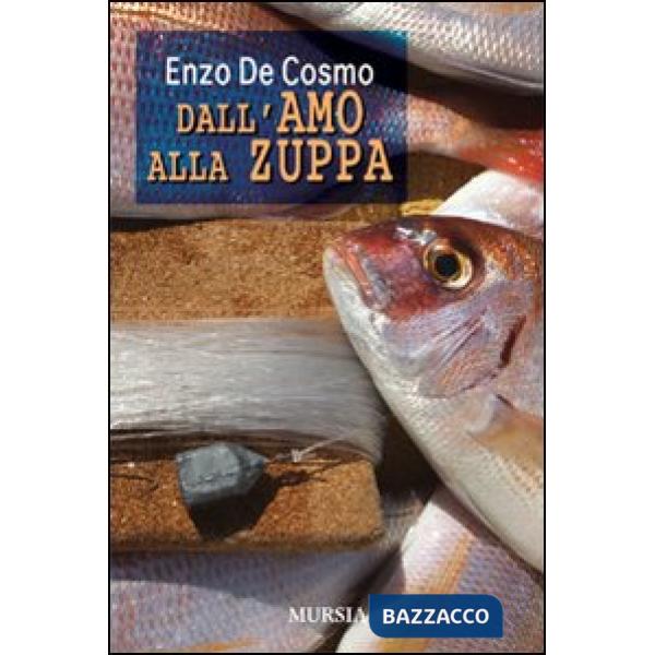 Dall'amo alla zuppa