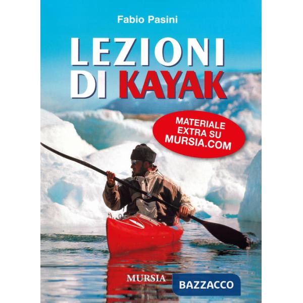 Lezioni di kajak. Con DVD