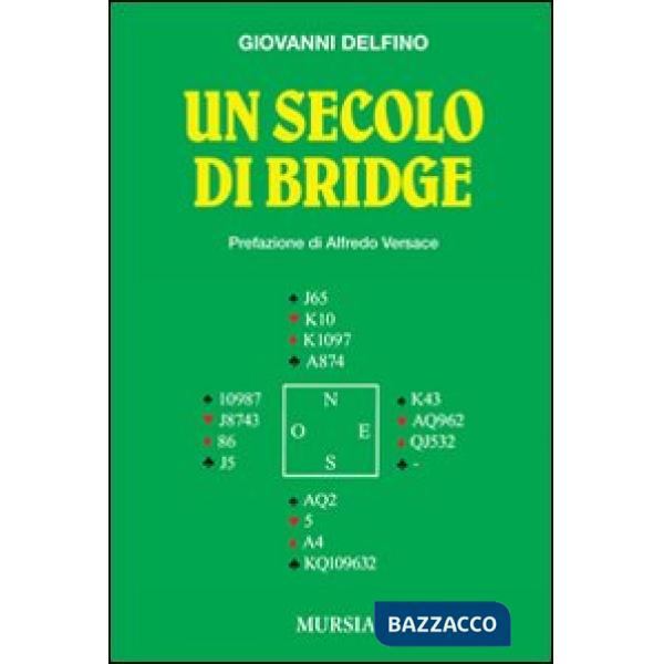 Secolo di bridge (Un)