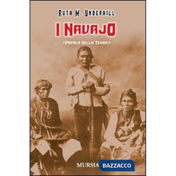Navajo. Popolo della terra (I)