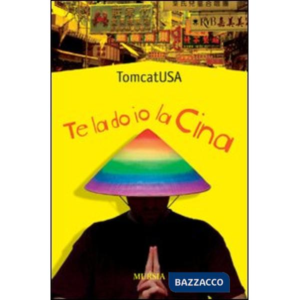 Te la do io la Cina