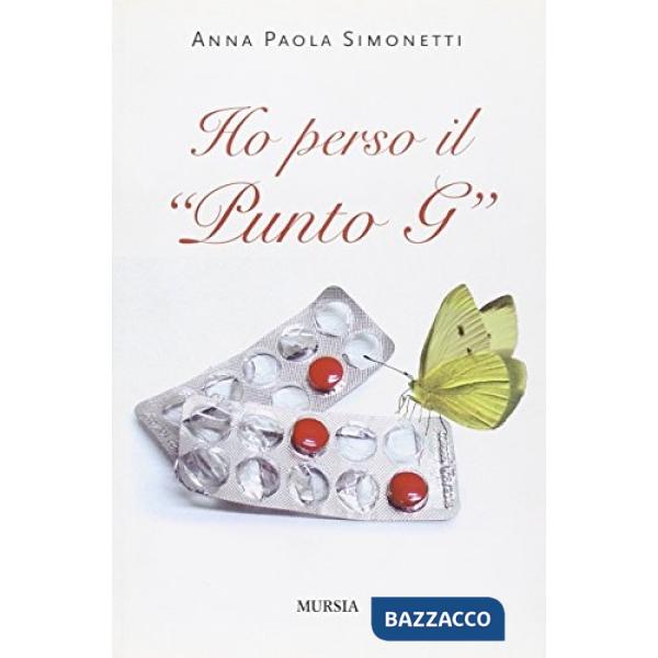 Ho perso il «punto G»