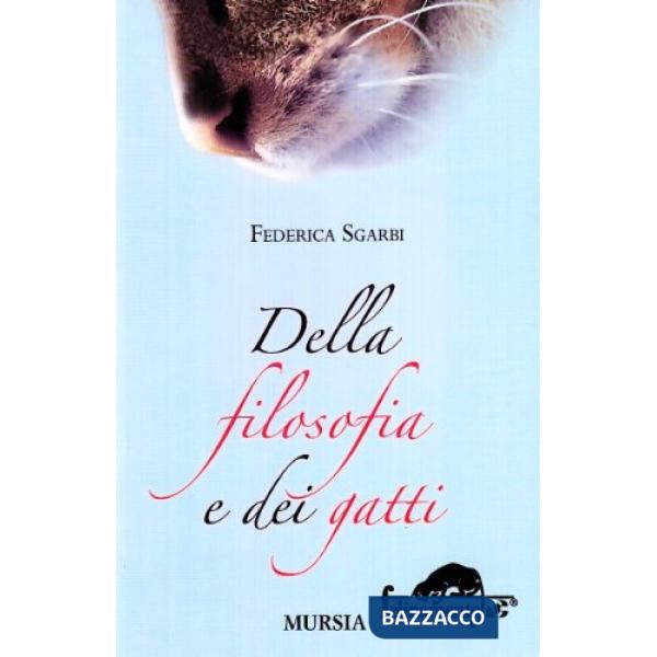 Della filosofia e dei gatti