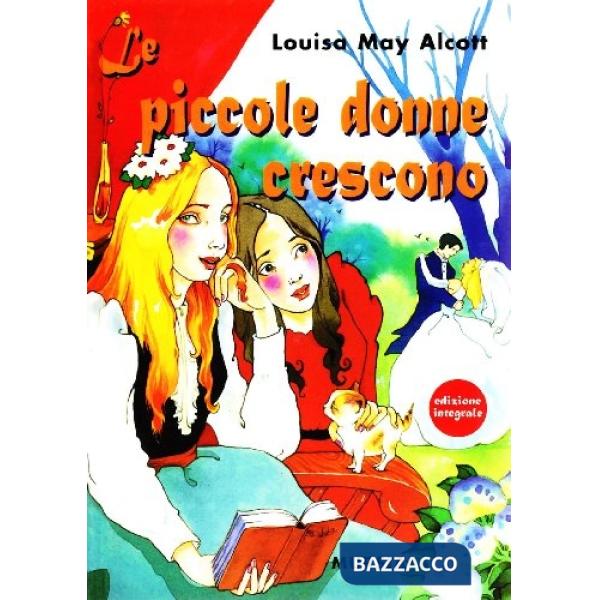 Piccole donne crescono (Le)