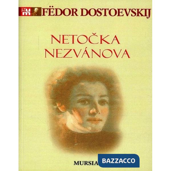Netocka Nezvanova