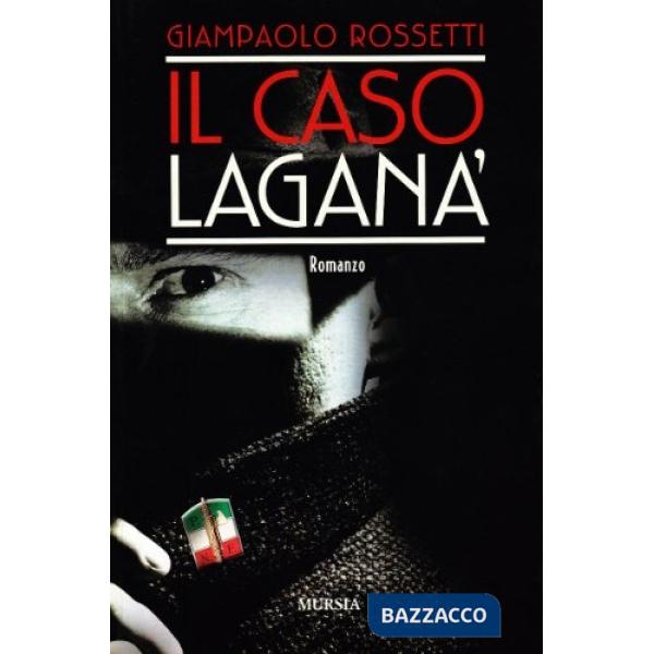 Caso Laganà (Il)