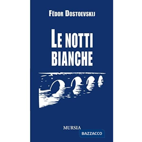 Notti bianche (Le)